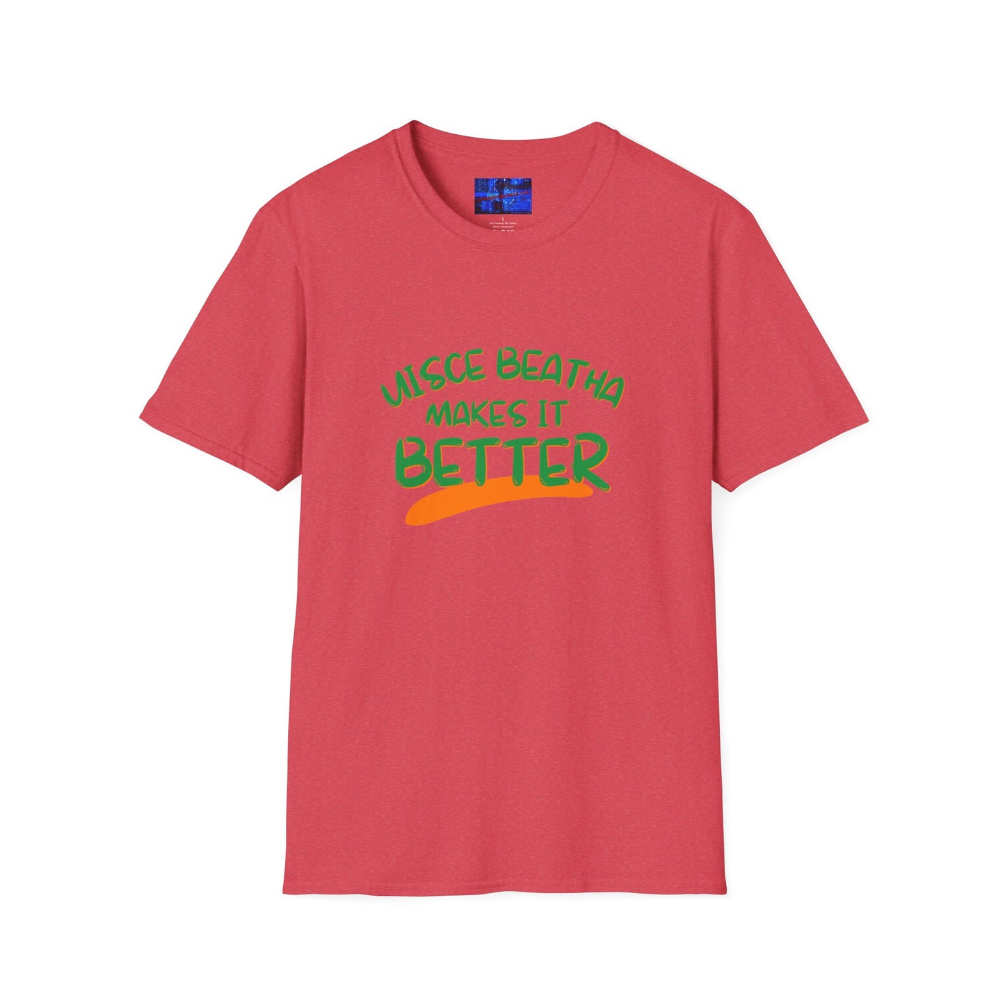 Uisce Beatha makes it better Green font Light colors Unisex T-Shirt by cypherpunkgear.com
