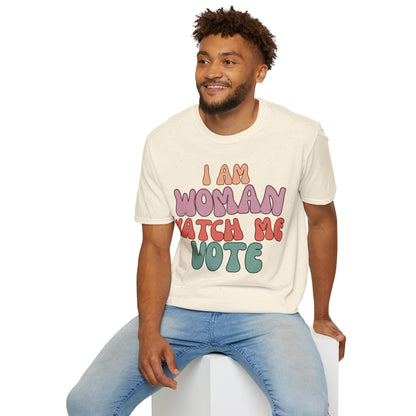 I Am Woman Watch Me Vote Light colors Unisex T-Shirt by cypherpunkgear.com