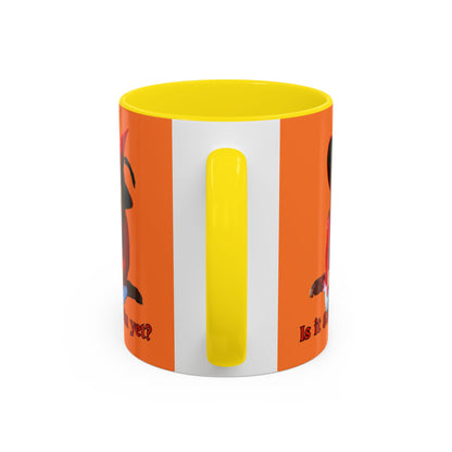 Is it Samhain yet? Orange Accent Mug by CreepyCrafts.boo