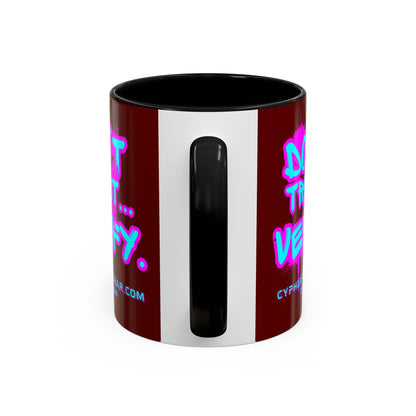 Don't Trust...Verify. Red Accent Mug by cypherpunkgear.com