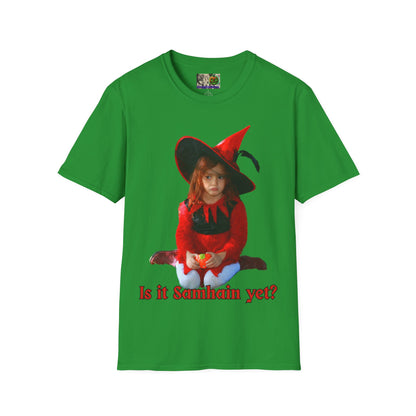 Is it Samhain yet? Dark colors Unisex T-Shirt by CreepyCrafts.boo