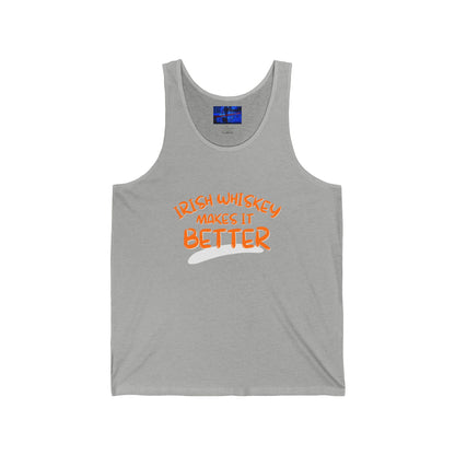 Irish Whiskey makes it better OGfont Unisex Jersey Tank Top by cypherpunkgear.com