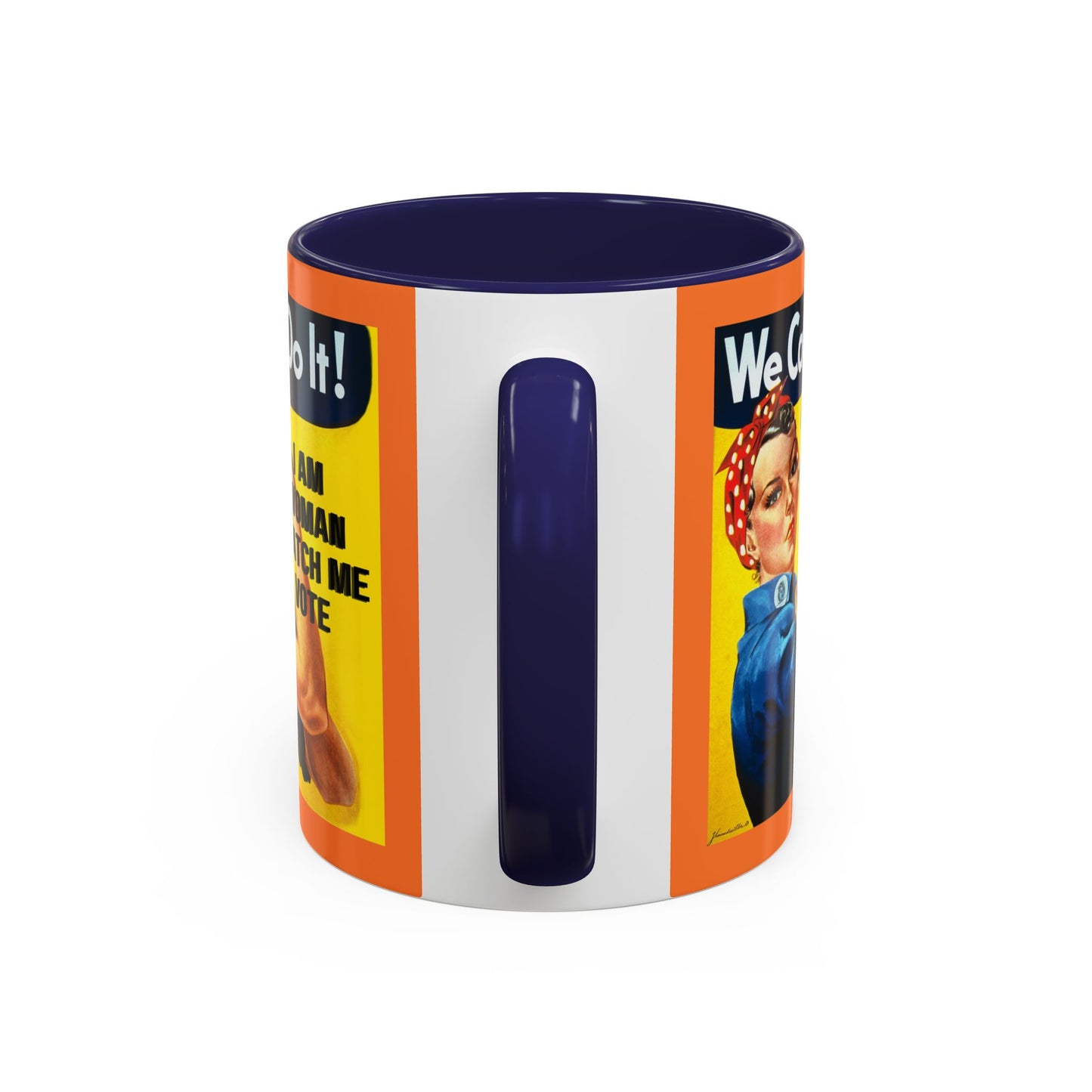 I Am Woman Watch Me Vote Rosie Orange Accent Mug by cypherpunkgear.com