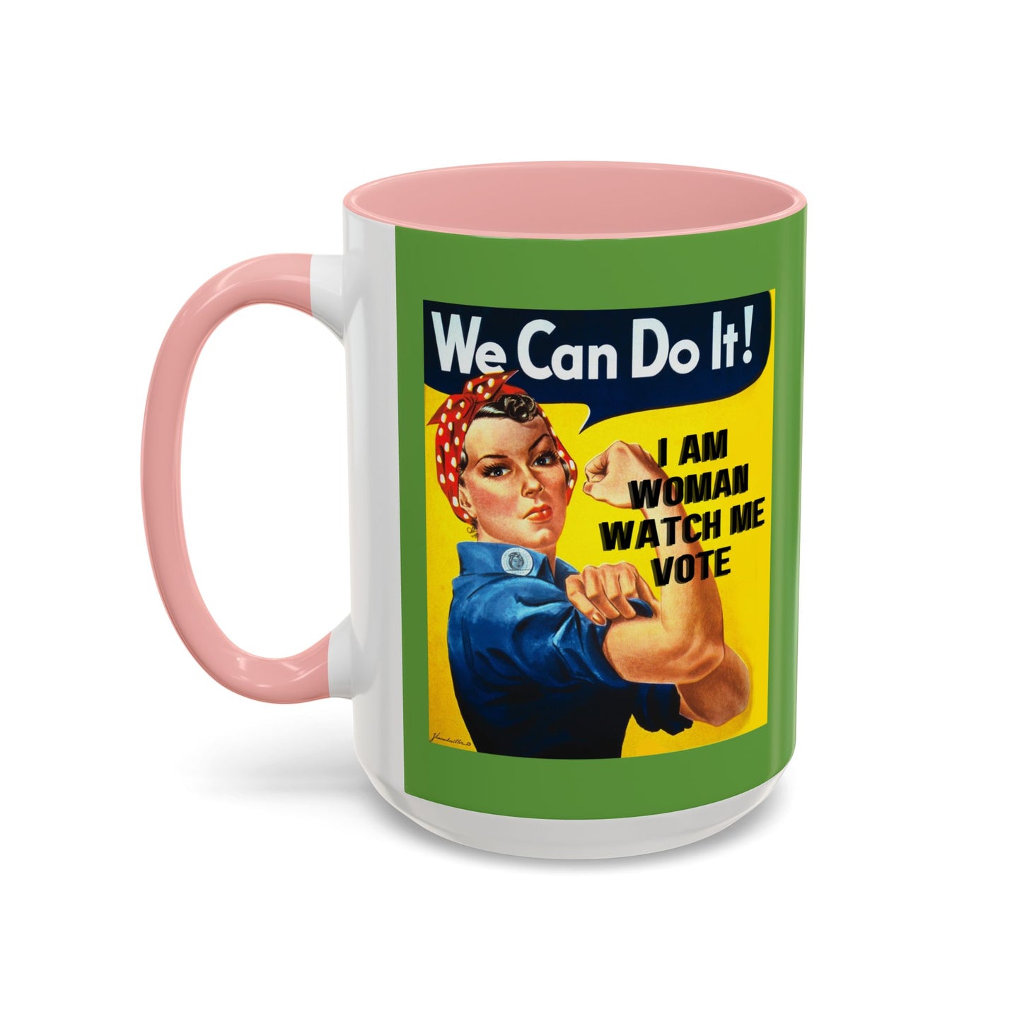 I Am Woman Watch Me Vote Rosie Green Accent Mug by cypherpunkgear.com