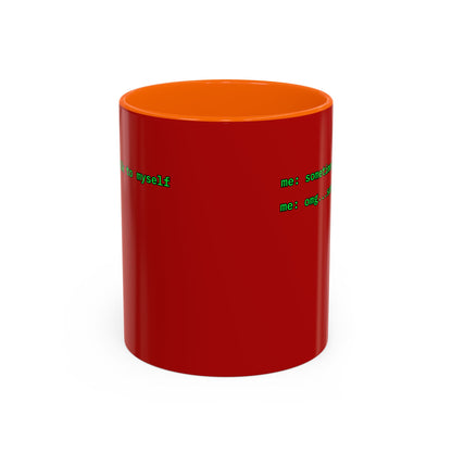 Sometimes I talk to myself - me: omg...same Red Accent Mug by cypherpunkgear.com