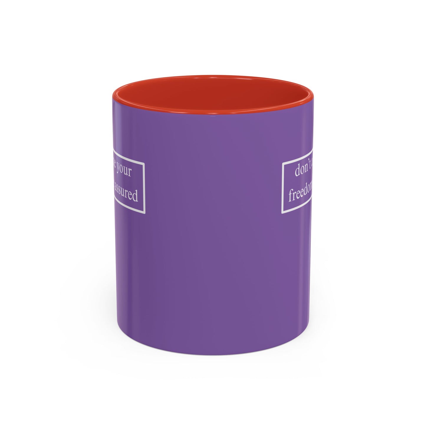 don't assume your freedoms are assured, White font, Light Purple Accent Mug by cypherpunkgear.com