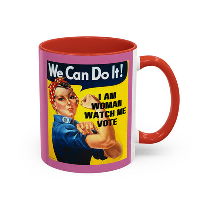 I Am Woman Watch Me Vote Rosie Pink Accent Mug by cypherpunkgear.com