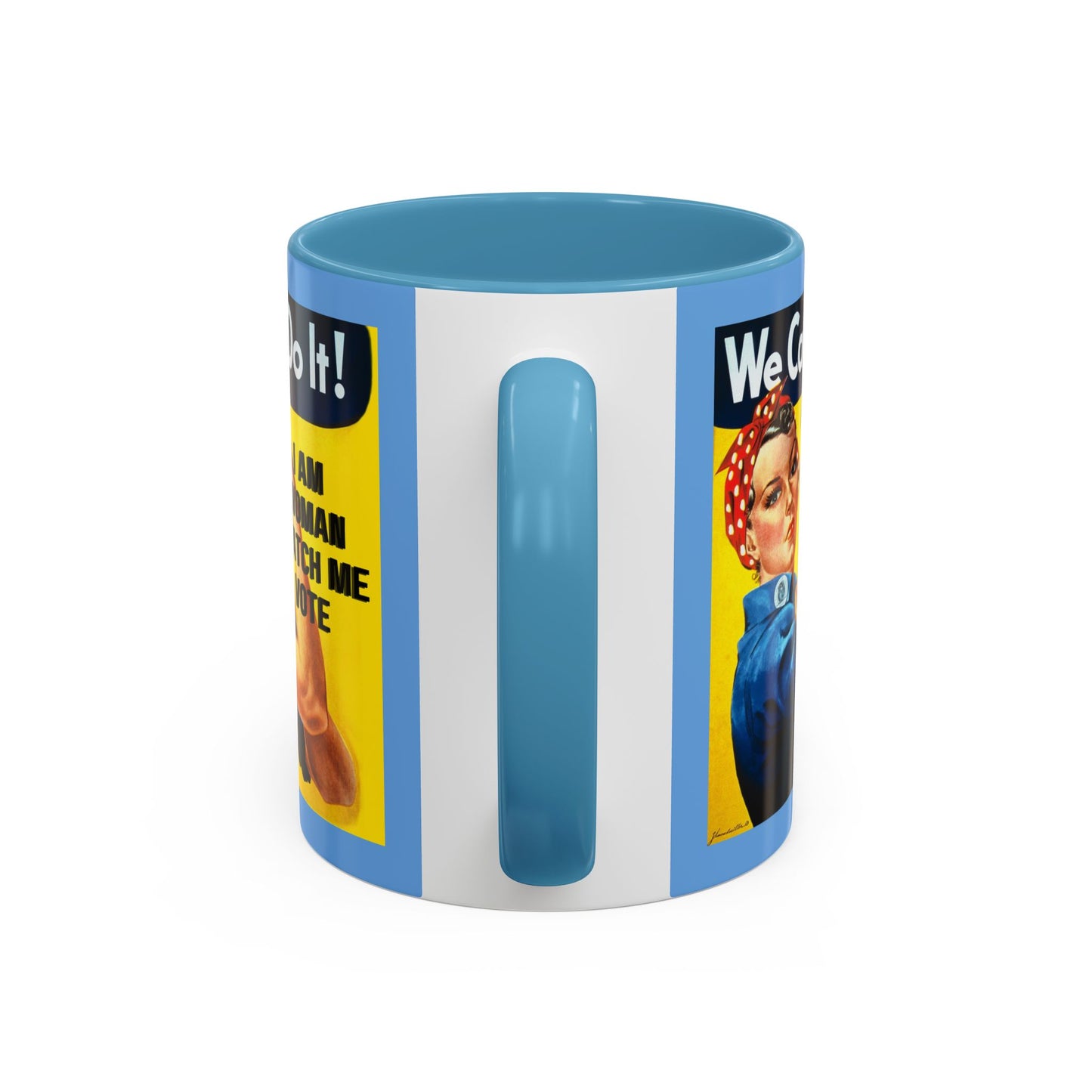 I Am Woman Watch Me Vote Rosie Light Blue Accent Mug by cypherpunkgear.com