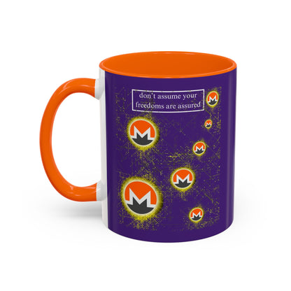 Monero (XMR) don't assume your freedoms are assured Purple Accent Mug by cypherpunkgear.com
