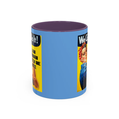 I Am Woman Watch Me Vote Rosie Light Blue Accent Mug by cypherpunkgear.com