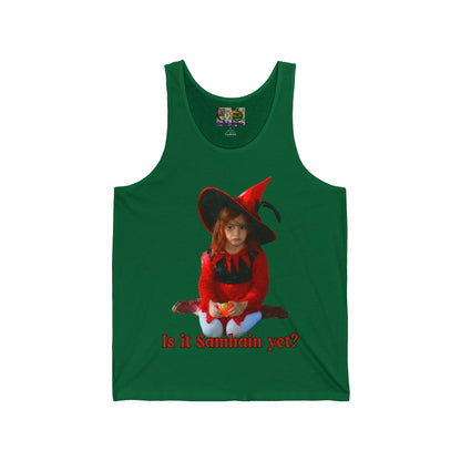 Is it Samhain yet? Unisex Jersey Tank Top by CreepyCrafts.boo