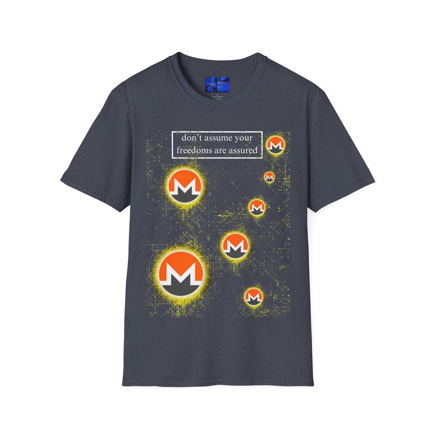 Monero (XMR) don't assume your freedoms are assured Dark colors Unisex T-Shirt by cypherpunkgear.com