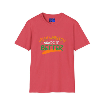 Irish Whiskey makes it better OWGfont LTcolors Unisex T-Shirt by cypherpunkgear.com