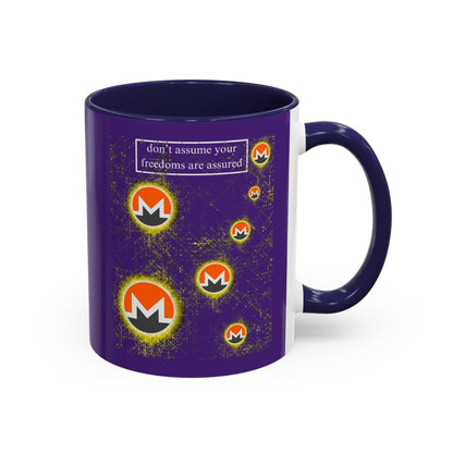 Monero (XMR) don't assume your freedoms are assured Purple Accent Mug by cypherpunkgear.com