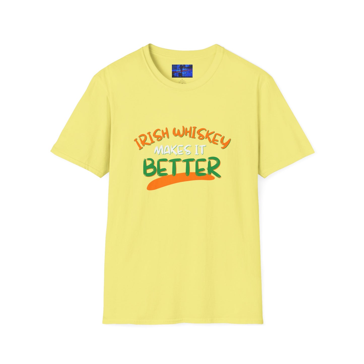 Irish Whiskey makes it better OWGfont LTcolors Unisex T-Shirt by cypherpunkgear.com