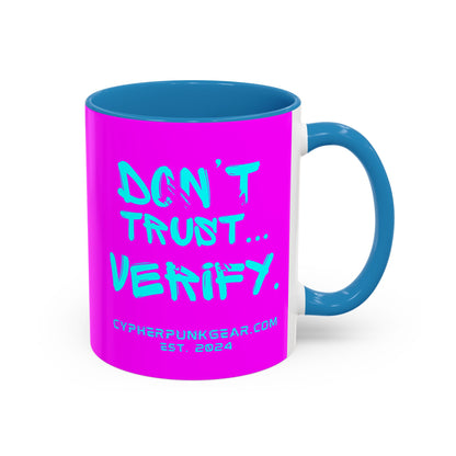 Don't Trust...Verify. Electric Magenta Accent Mug by cypherpunkgear.com