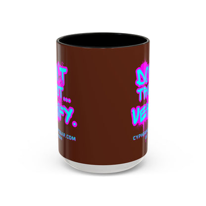 Don't Trust...Verify. Brown Accent Mug by cypherpunkgear.com