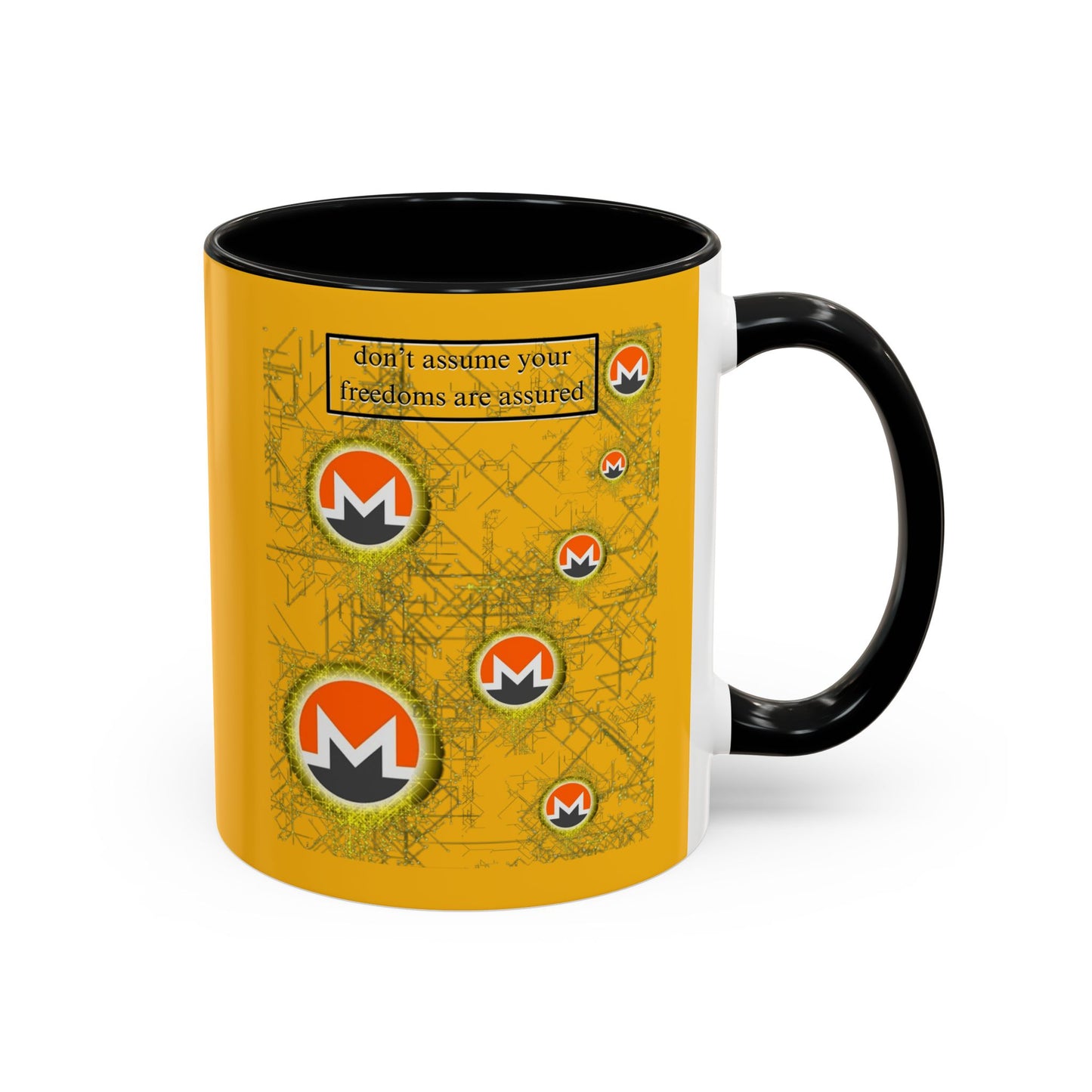 Monero (XMR) don't assume your freedoms are assured Yellow Accent Mug by cypherpunkgear.com