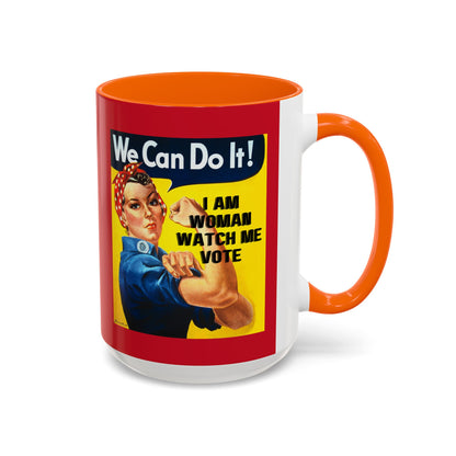 I Am Woman Watch Me Vote Rosie Red Accent Mug by cypherpunkgear.com