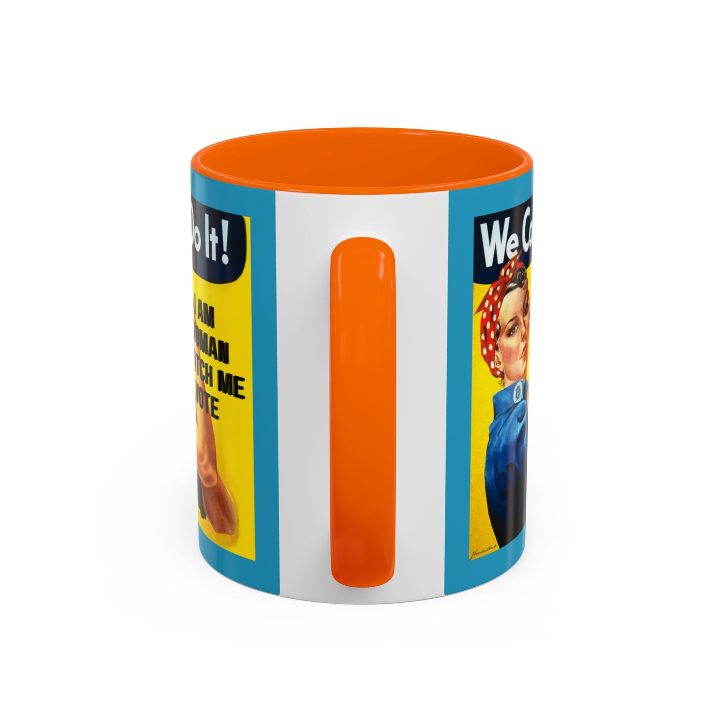 I Am Woman Watch Me Vote Rosie Turquoise Accent Mug by cypherpunkgear.com