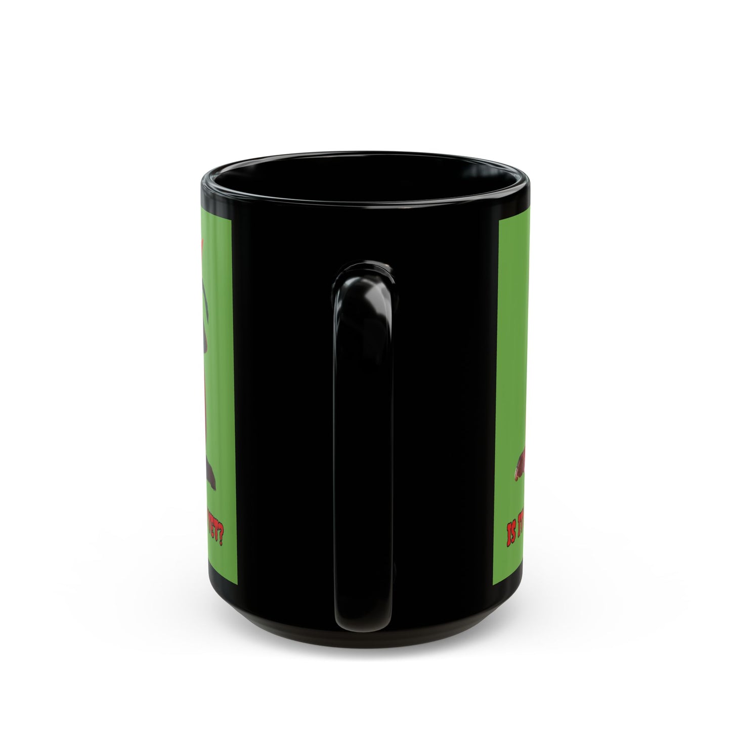 Is it Halloween yet? Green Mug by CreepyCrafts.boo