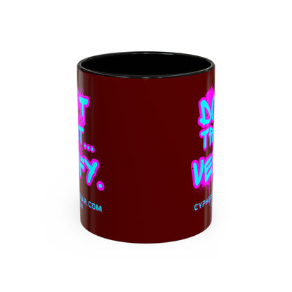 Don't Trust...Verify. Red Accent Mug by cypherpunkgear.com