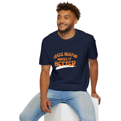 Uisce Beatha makes it better OGfont DKcolors Unisex T-Shirt by cypherpunkgear.com