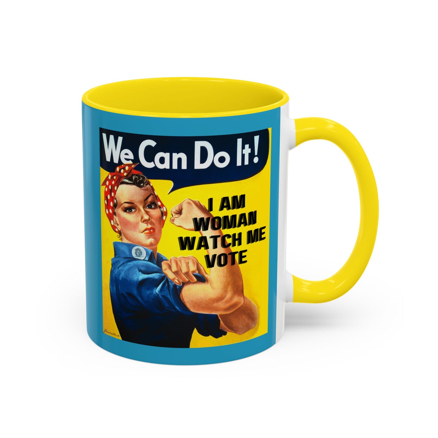 I Am Woman Watch Me Vote Rosie Turquoise Accent Mug by cypherpunkgear.com