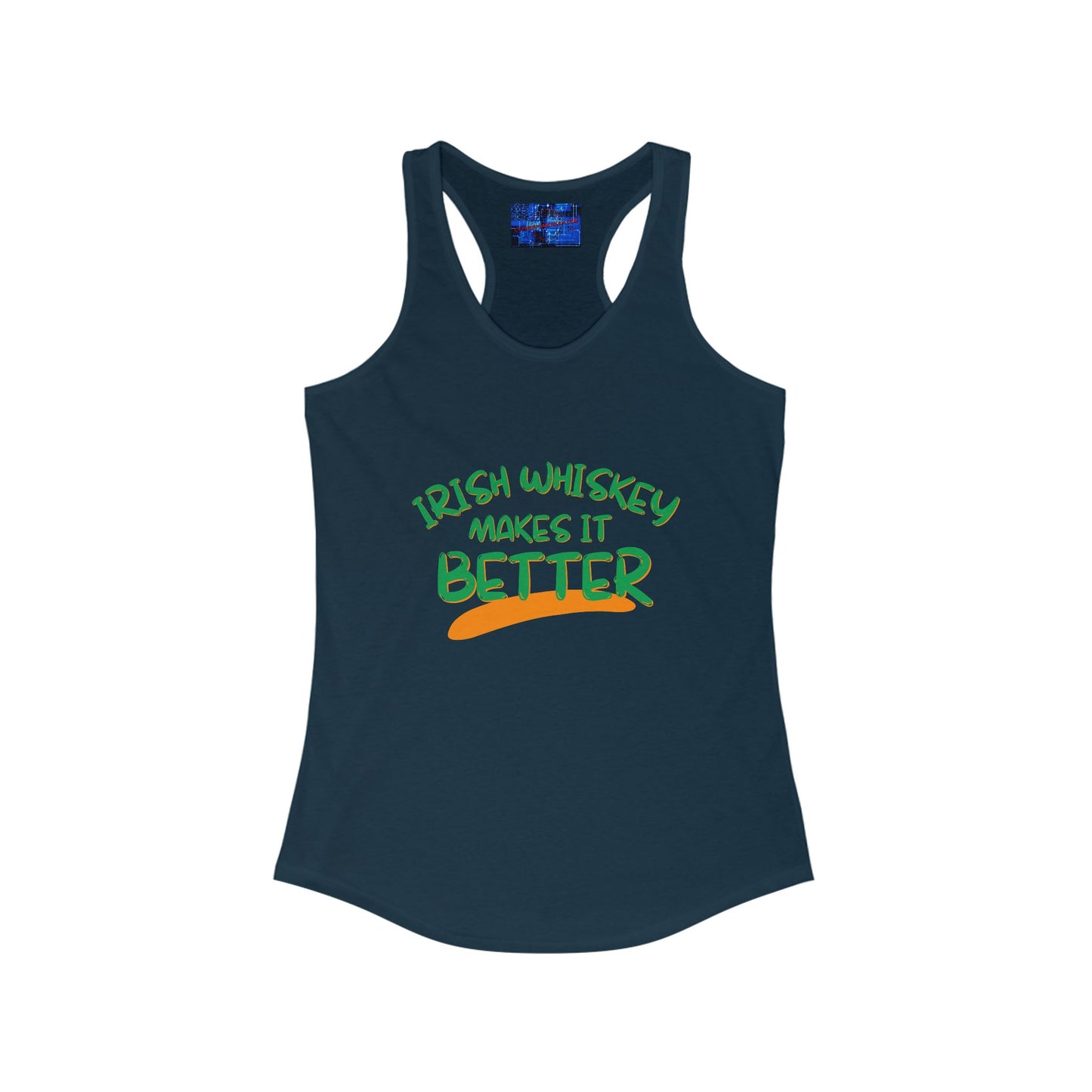 Irish Whiskey makes it better GNfont Women's Racerback Tank Top by cypherpunkgear.com