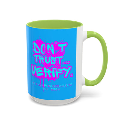 Don't Trust...Verify. Light Blue Accent Mug by cypherpunkgear.com