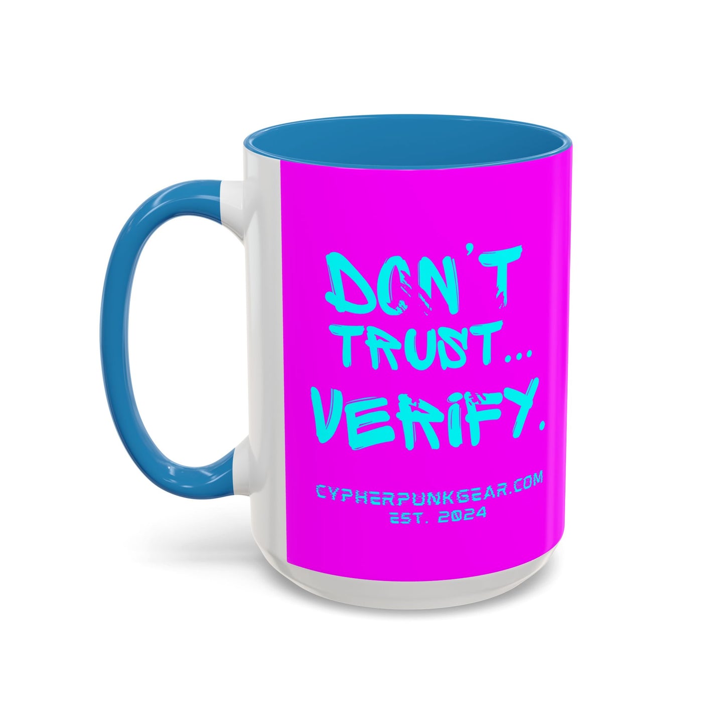 Don't Trust...Verify. Electric Magenta Accent Mug by cypherpunkgear.com