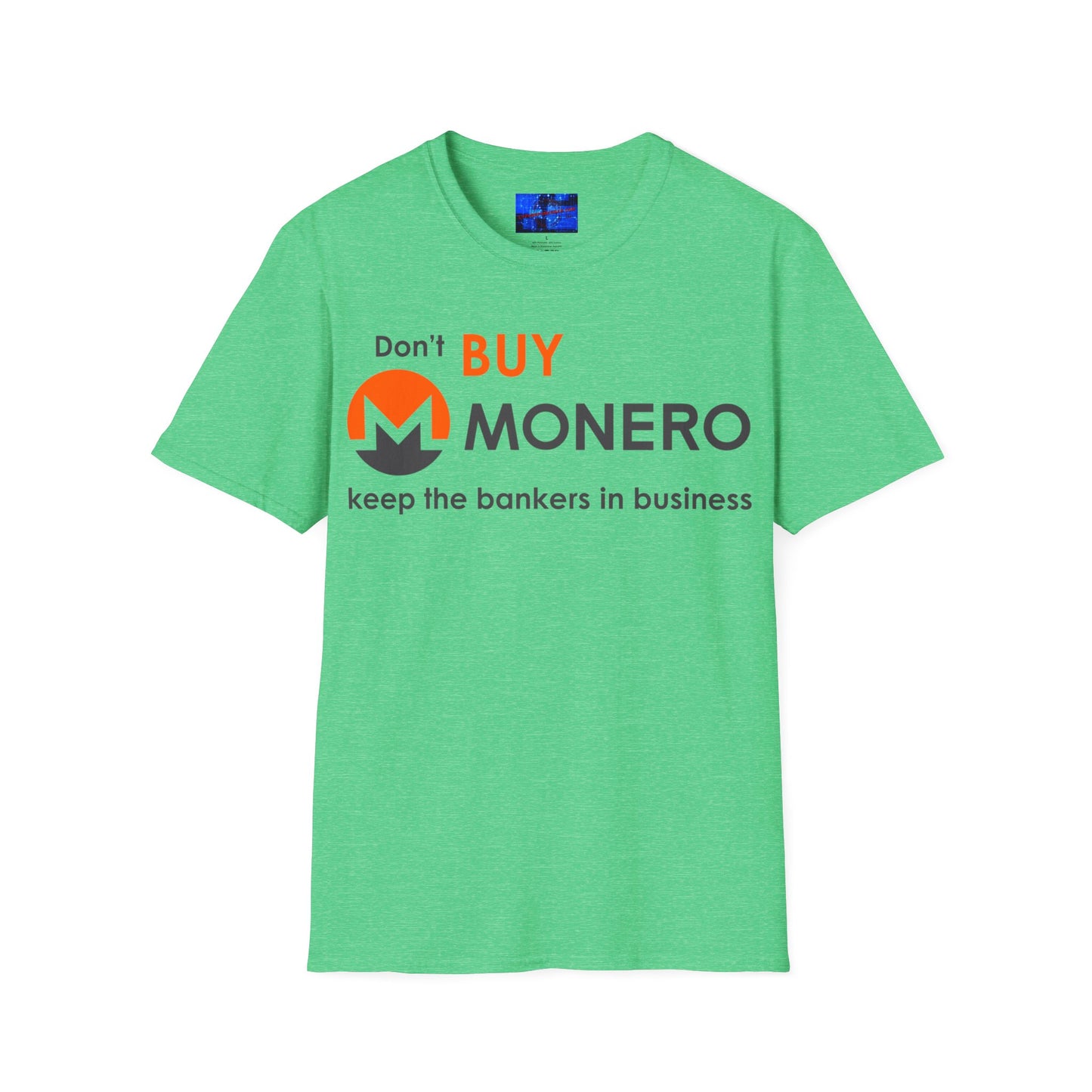 Don't buy Monero (XMR) Unisex T-Shirt by cypherpunkgear