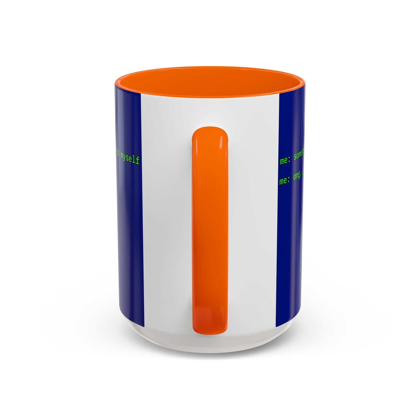 Sometimes I talk to myself - me: omg...same Blue Accent Mug by cypherpunkgear.com
