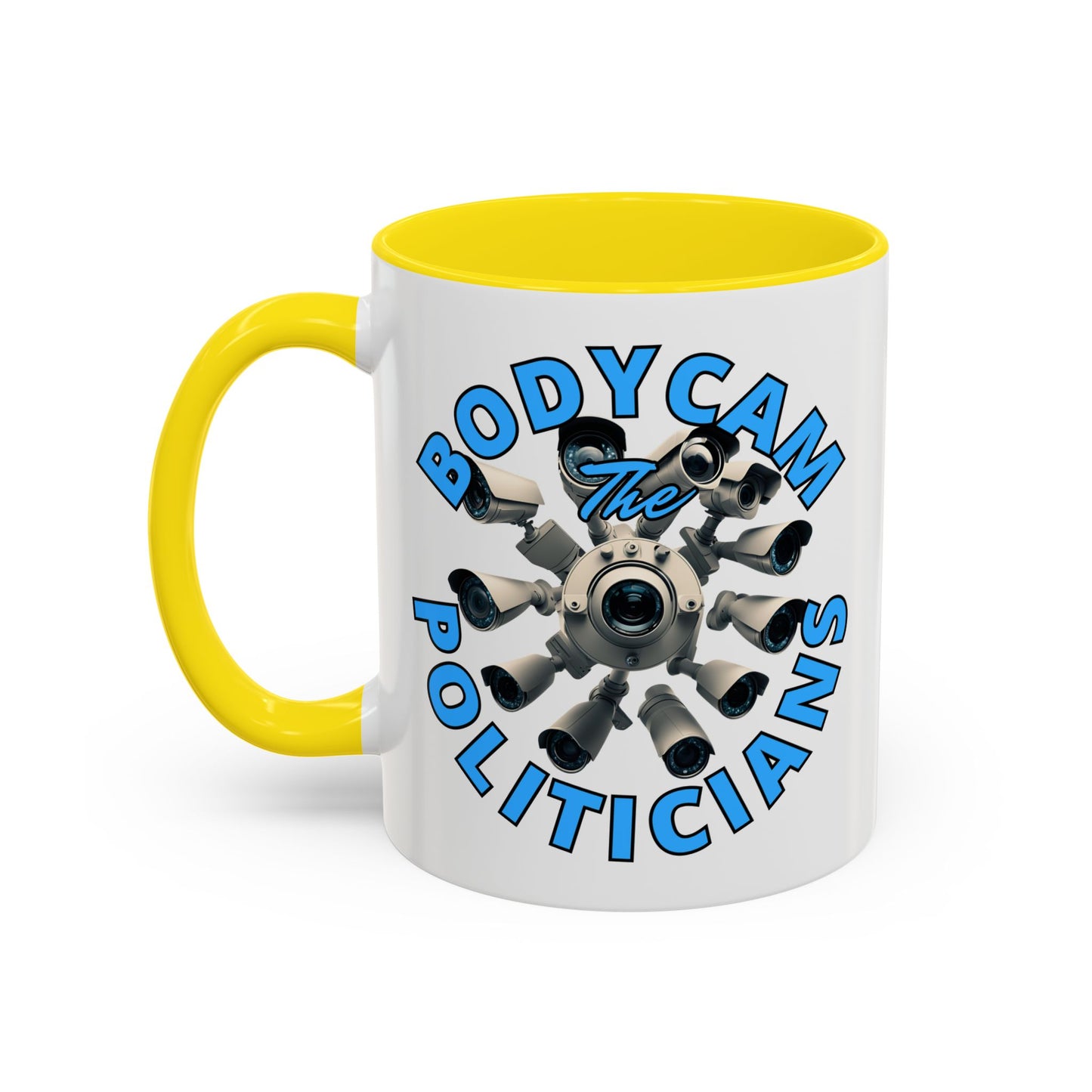Bodycam the Politicians Cameras White Accent Mug by cypherpunkgear.com