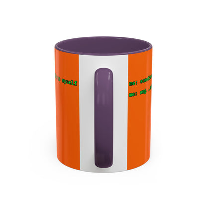 Sometimes I talk to myself - me: omg...same Orange Accent Mug by cypherpunkgear.com
