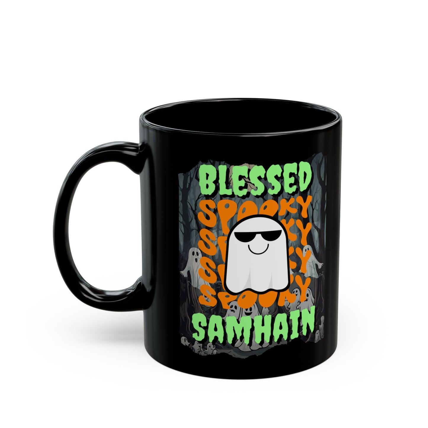 Spooky Blessed Samhain Ghost Green font Black Mug by CreepyCrafts.boo