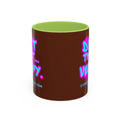 Don't Trust...Verify. Brown Accent Mug by cypherpunkgear.com