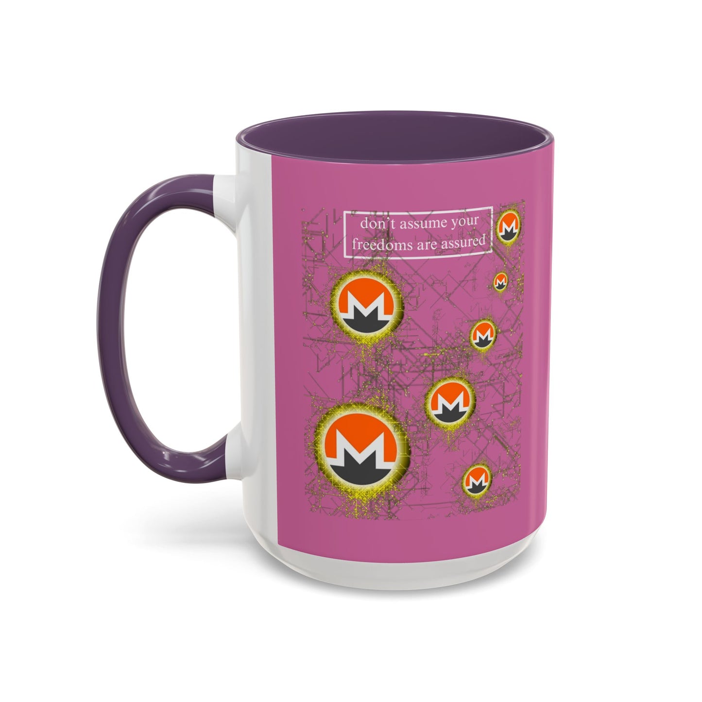 Monero (XMR) don't assume your freedoms are assured Pink Accent Mug by cypherpunkgear.com