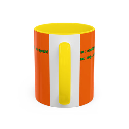 Sometimes I talk to myself - me: omg...same Orange Accent Mug by cypherpunkgear.com