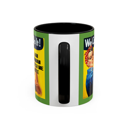 I Am Woman Watch Me Vote Rosie Green Accent Mug by cypherpunkgear.com