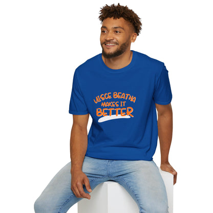 Uisce Beatha makes it better Orange font Dark colors Unisex T-Shirt by cypherpunkgear.com