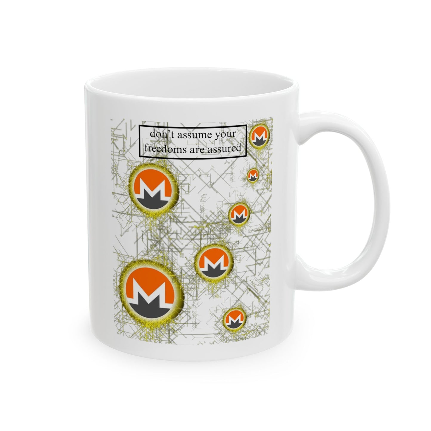 Monero (XMR) don't assume your freedoms are assured White Mug by cypherpunkgear.com