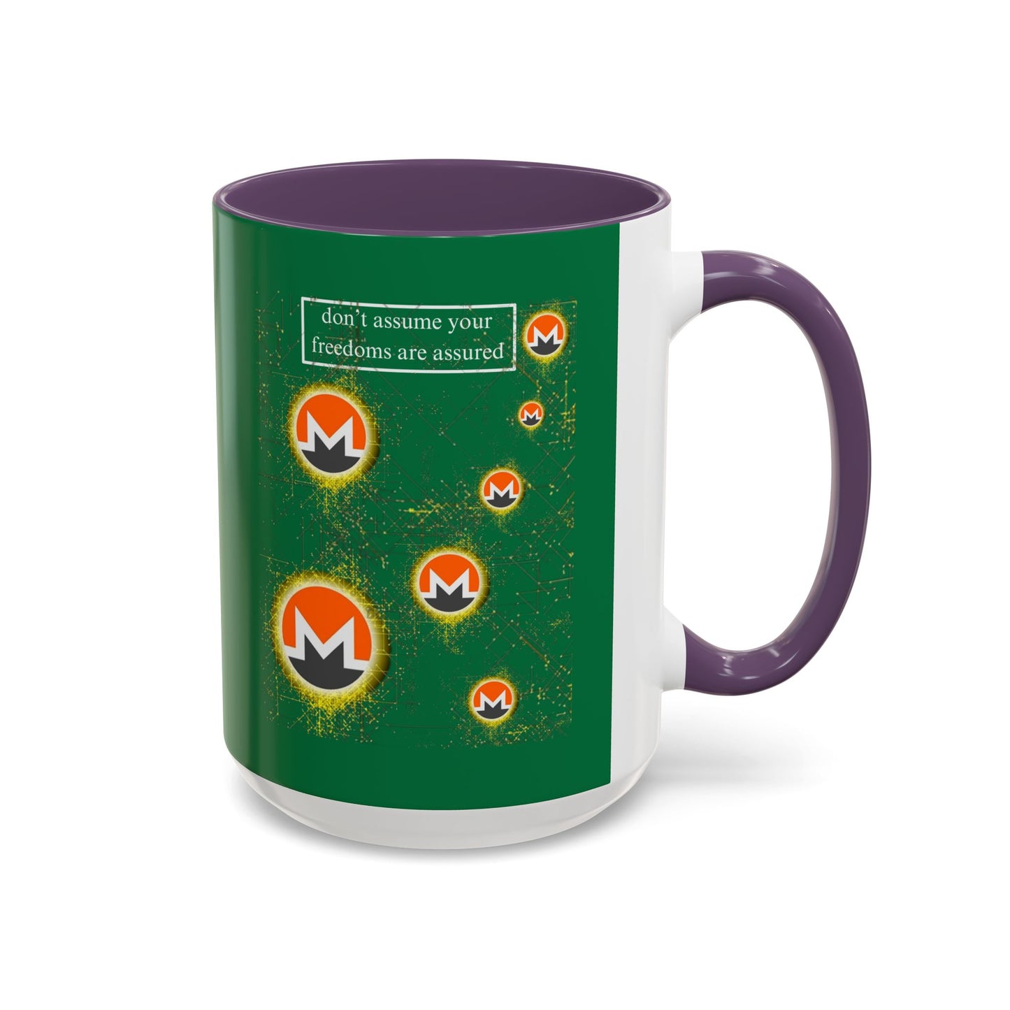 Monero (XMR) don't assume your freedoms are assured Green Accent Mug by cypherpunkgear.com