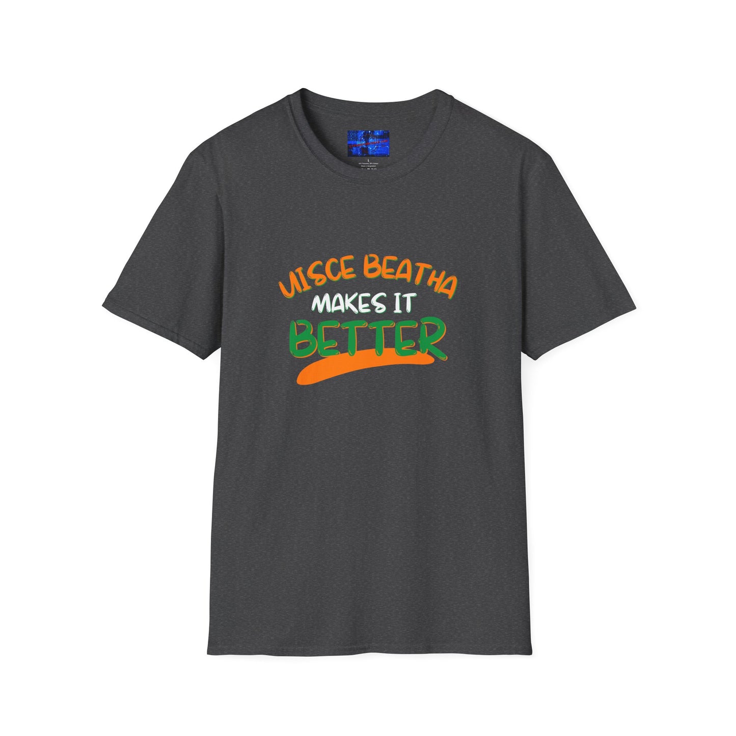 Uisce Beatha makes it better Orange, White, and Green font Dark colors Unisex T-Shirt by cypherpunkgear.com