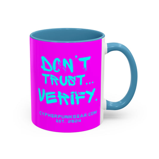 Don't Trust...Verify. Electric Magenta Accent Mug by cypherpunkgear.com