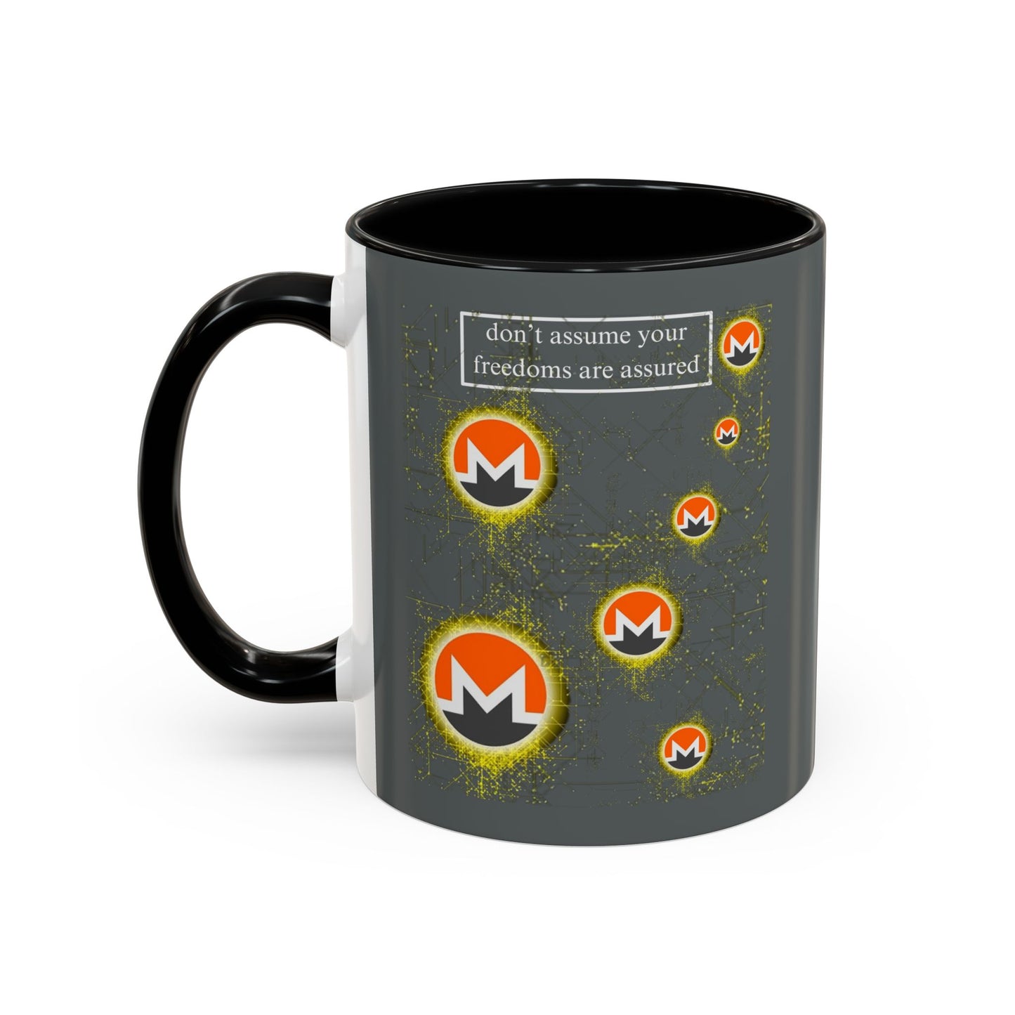Monero (XMR) don't assume your freedoms are assured Grey Accent Mug by cypherpunkgear.com