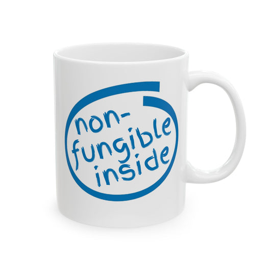 Non-Fungible Inside White Mug by cypherpunkgear.com