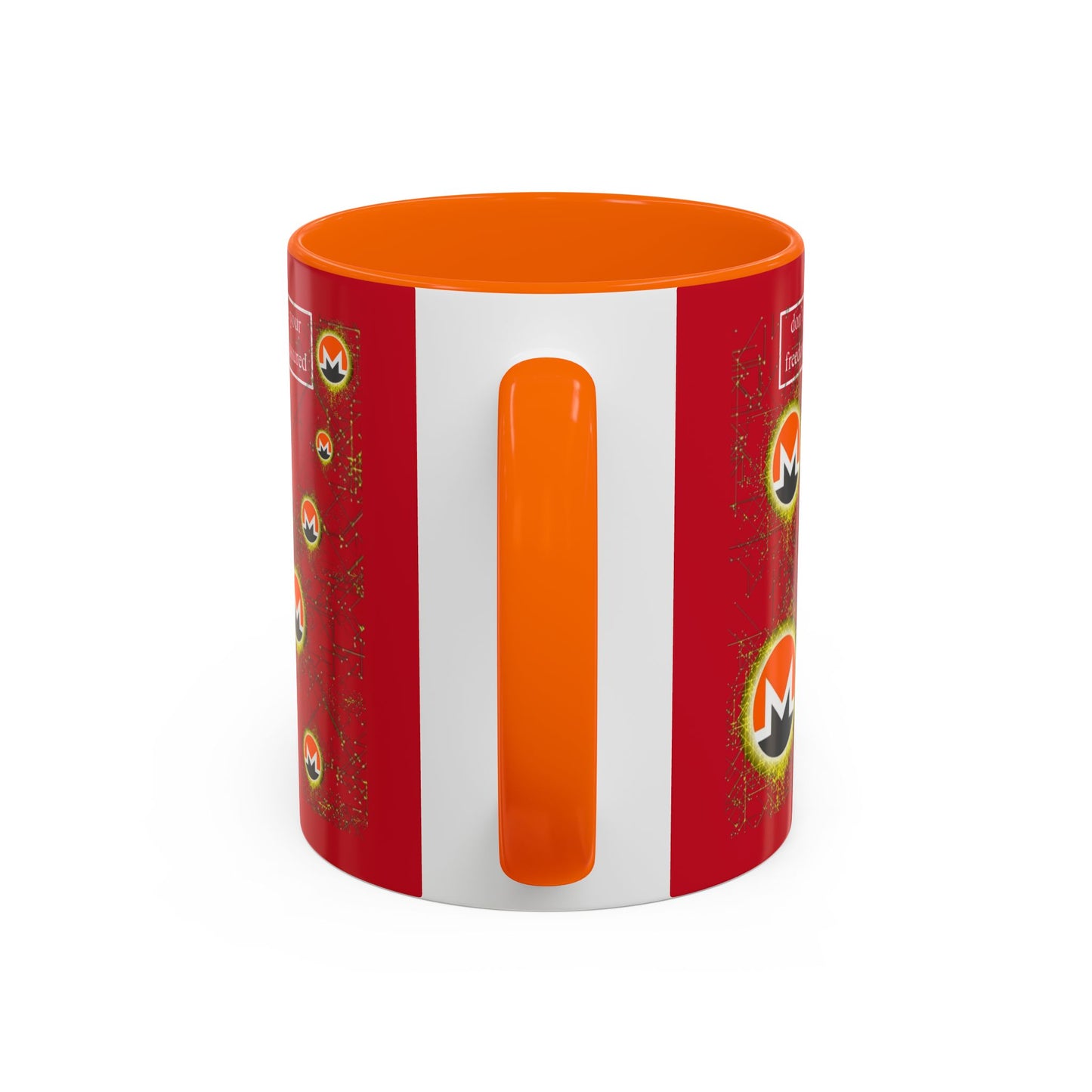 Monero (XMR) don't assume your freedoms are assured Red Accent Mug by cypherpunkgear.com
