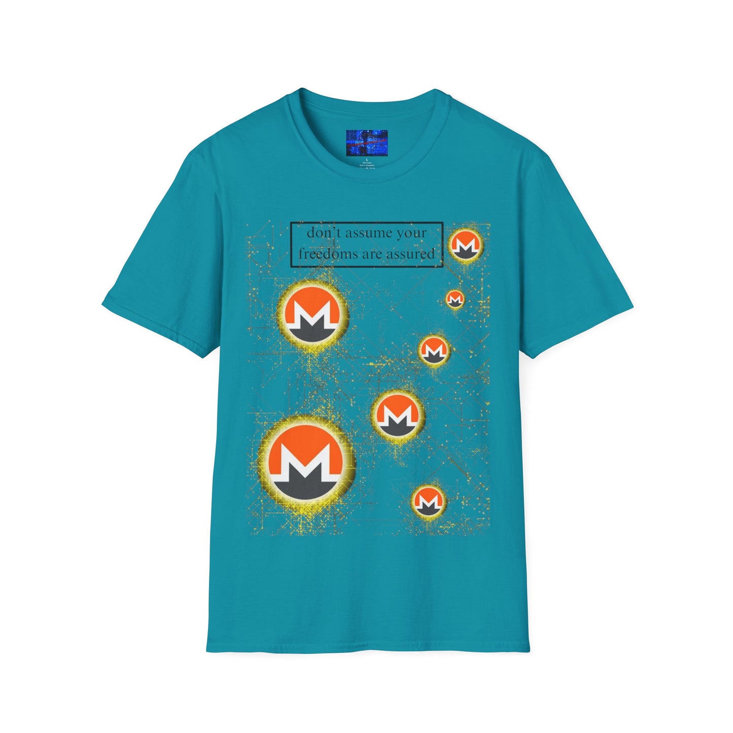 Monero (XMR) don't assume your freedoms are assured Light colors Unisex T-Shirt by cypherpunkgear.com