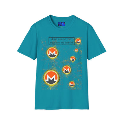 Monero (XMR) don't assume your freedoms are assured Light colors Unisex T-Shirt by cypherpunkgear.com